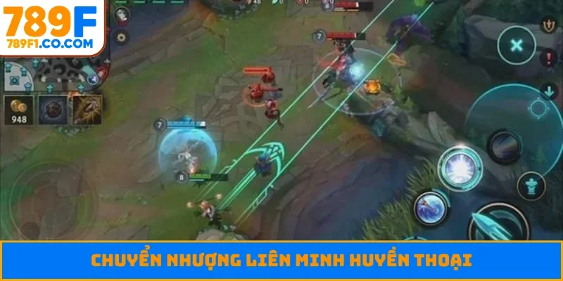 Chuyển nhượng Liên Minh Huyền Thoại
