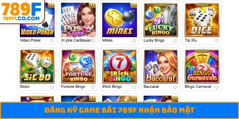 Đăng ký game bài 789F nhận bảo mật