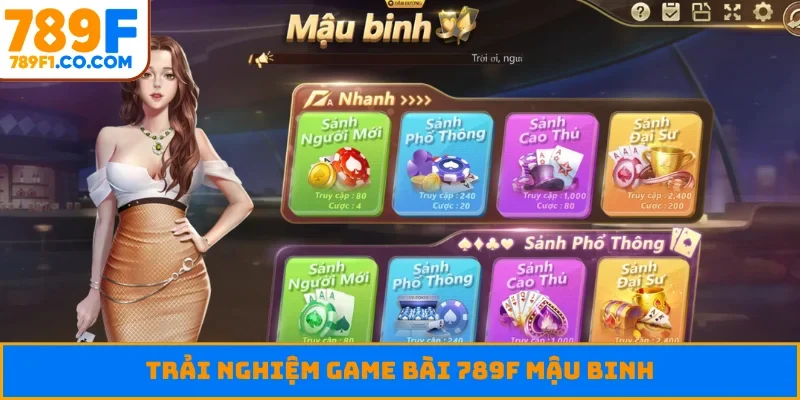 Trải nghiệm game bài 789F mậu binh